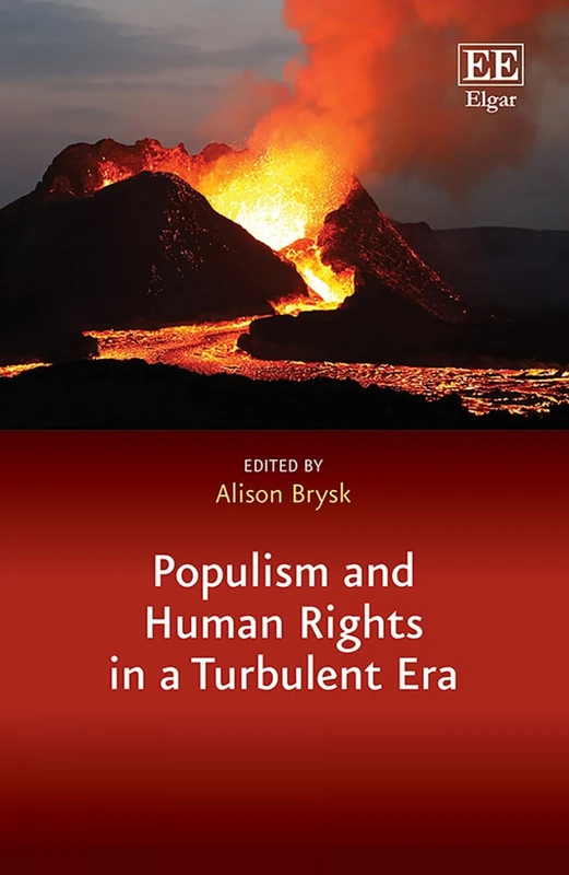 Populism and Human Rights in a Turbulent Era (In a Turbulent Era series)