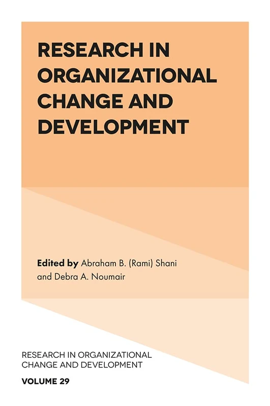 Research in Organizational Change and Development: 29