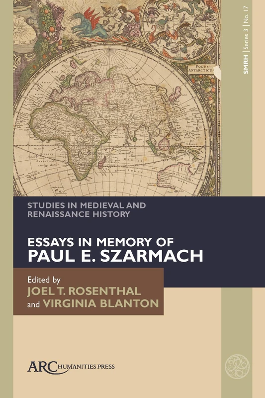 Studies in Medieval and Renaissance History, series 3, volume 17: Essays in Memory of Paul E. Szarmach (Studies in Medieval and Renaissance History 2023, ser. 3, no. 17) - Image 1