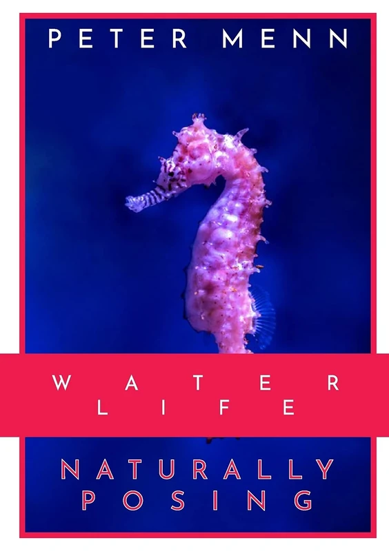 Water Life - Engaging Underwater Photography Photo Book