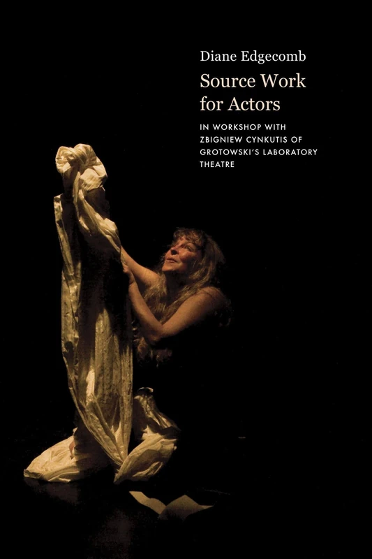 Source Work for Actors (Enactments)