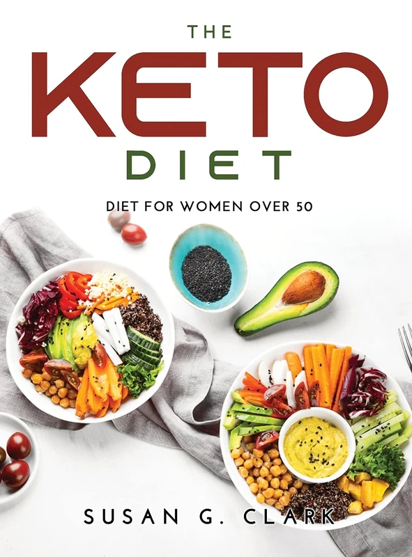 The Keto Diet: Diet for Women Over 50