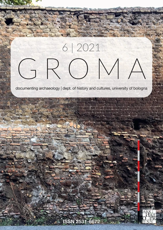 Groma: Issue 6 2021: Documenting Archaeology (Dept of History and Cultures, University of Bologna) (Groma: Documenting Archaeology 2021) - Image 1