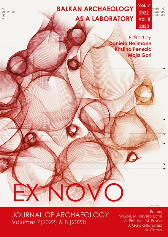 Balkan Archaeology as a Laboratory: Ex Novo: Journal of Archaeology 7 (2022) & 8 (2023)