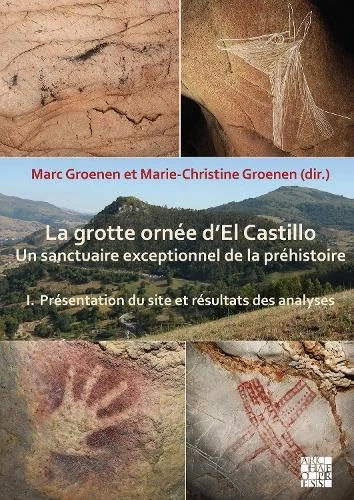La grotte ornee d'El Castillo - Prehistoric Art Monograph