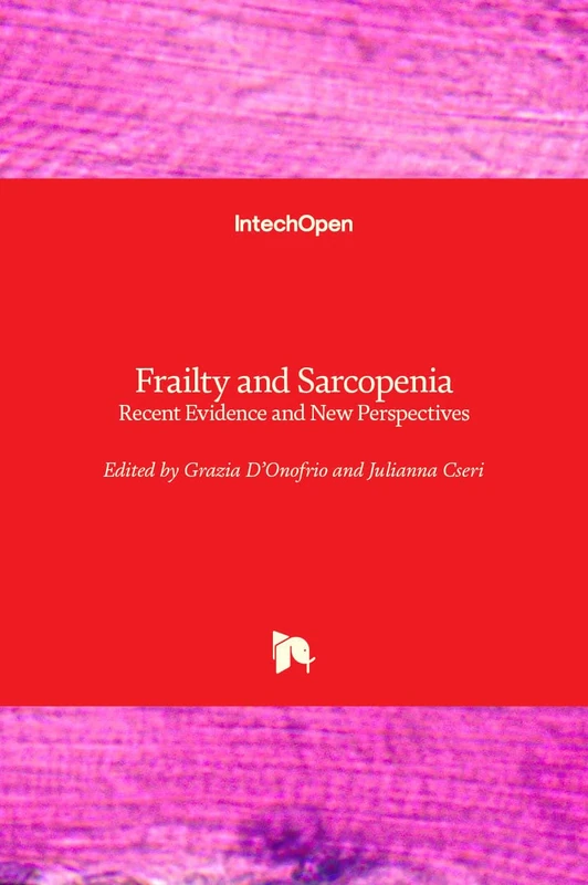 Frailty and Sarcopenia: Recent Evidence and New Perspectives - Image 1