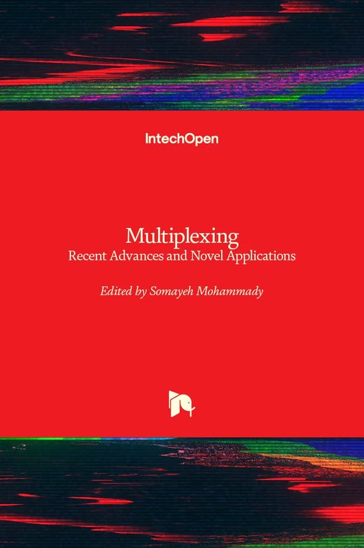 Multiplexing: Recent Advances and Novel Applications - Image 1