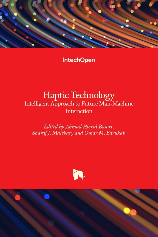 Haptic Technology: Intelligent Approach to Future Man-Machine Interaction - Image 1
