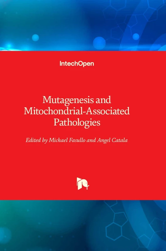 Mutagenesis and Mitochondrial-Associated Pathologies