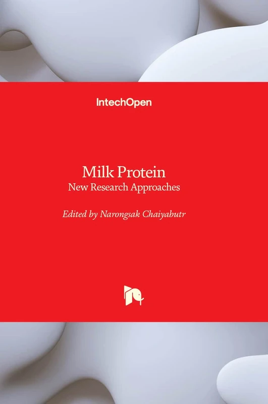 Milk Protein - New Research Approaches
