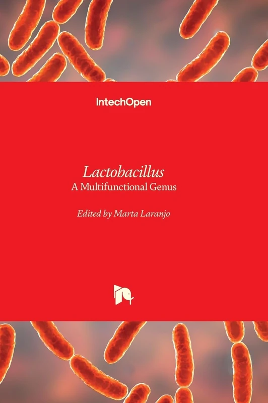 Lactobacillus - A Multifunctional Genus