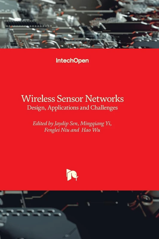 Wireless Sensor Networks - Design, Applications and Challenges