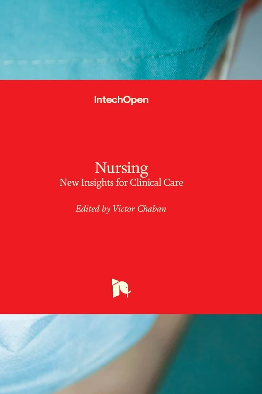 Nursing - New Insights for Clinical Care