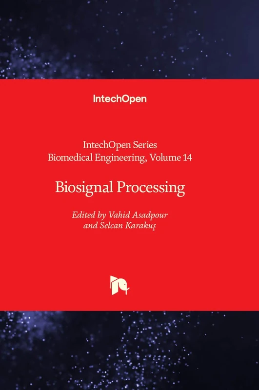 IntechOpen Biosignal Processing: 14 (Biomedical Engineering)
