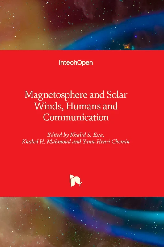 Magnetosphere and Solar Winds, Humans and Communication