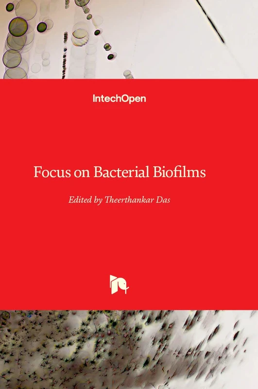 Focus on Bacterial Biofilms