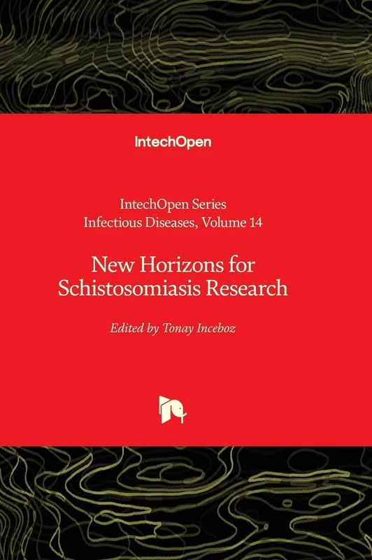 New Horizons for Schistosomiasis Research: 14 (Infectious Diseases)