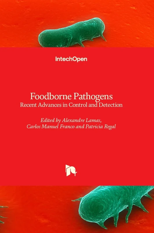 Foodborne Pathogens - Recent Advances in Control and Detection