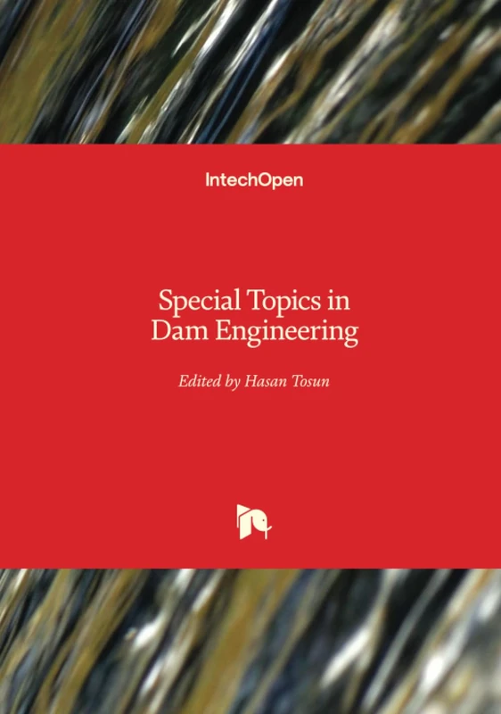 Special Topics in Dam Engineering
