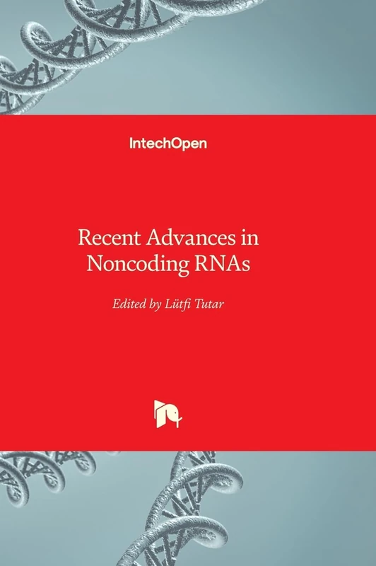 Recent Advances in Noncoding RNAs