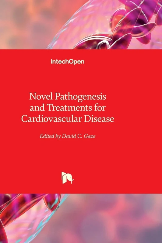 Novel Pathogenesis and Treatments for Cardiovascular Disease