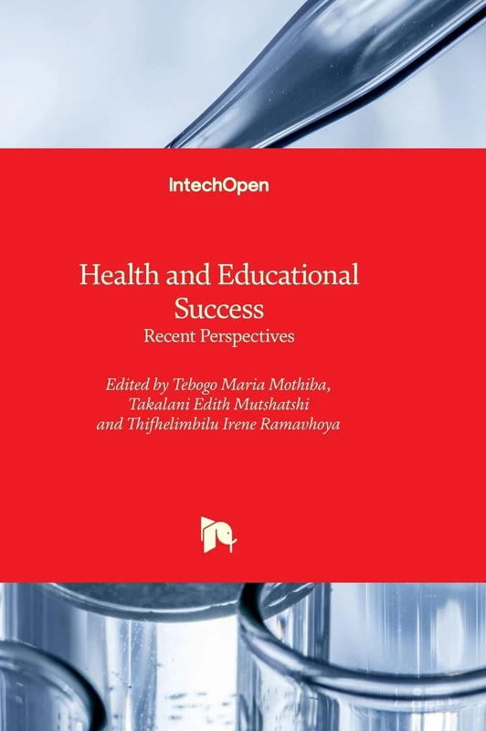 Health and Educational Success - Recent Perspectives