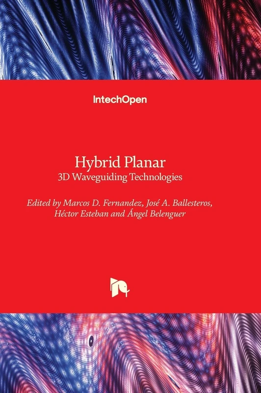 Hybrid Planar - 3D Waveguiding Technologies - Image 1