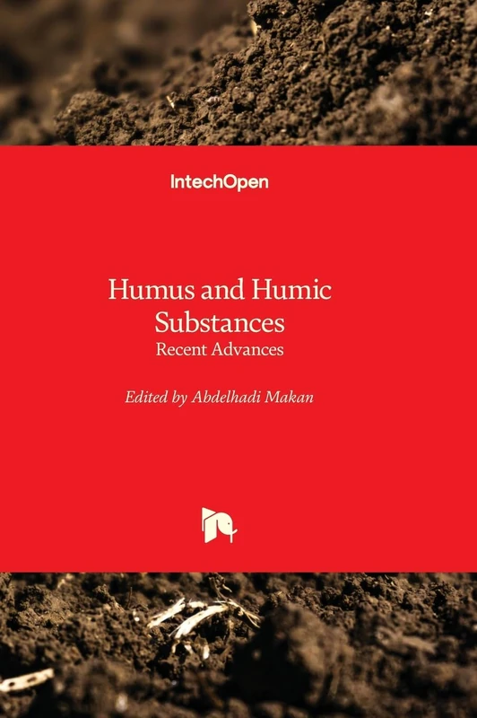 Humus and Humic Substances - Recent Advances