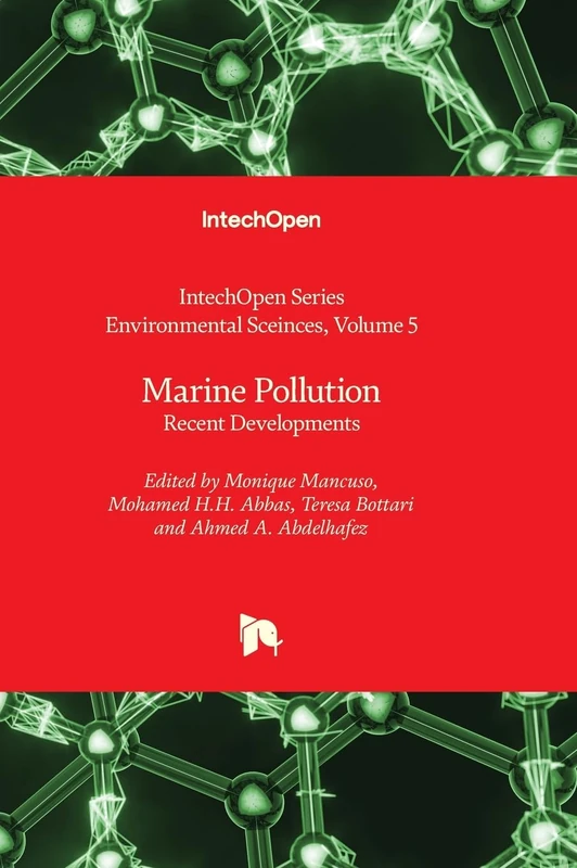 Marine Pollution - Recent Developments: 5 (Environmental Sciences)