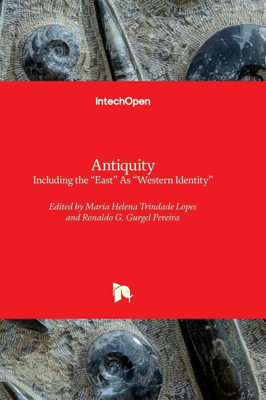 Antiquity - Including the “East” As “Western Identity”