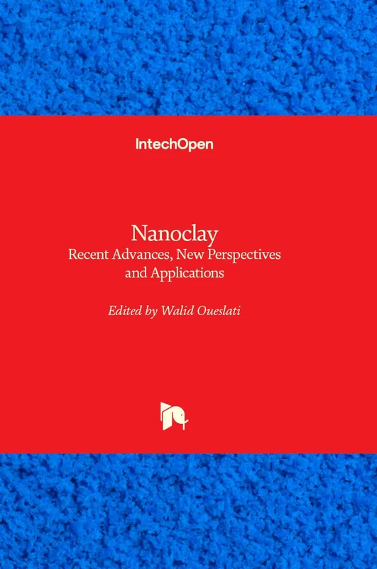 Nanoclay - Recent Advances, New Perspectives and Applications - Image 1