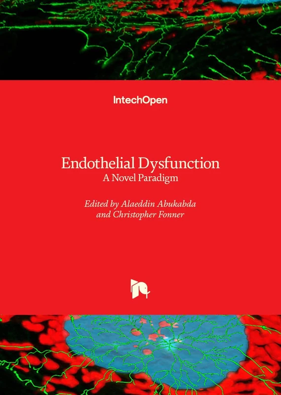 Endothelial Dysfunction - A Novel Paradigm