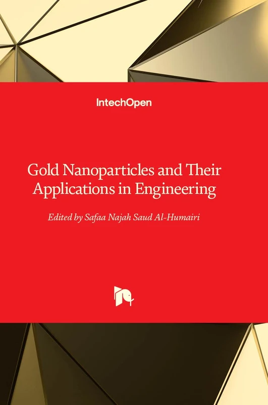 Gold Nanoparticles and Their Applications in Engineering