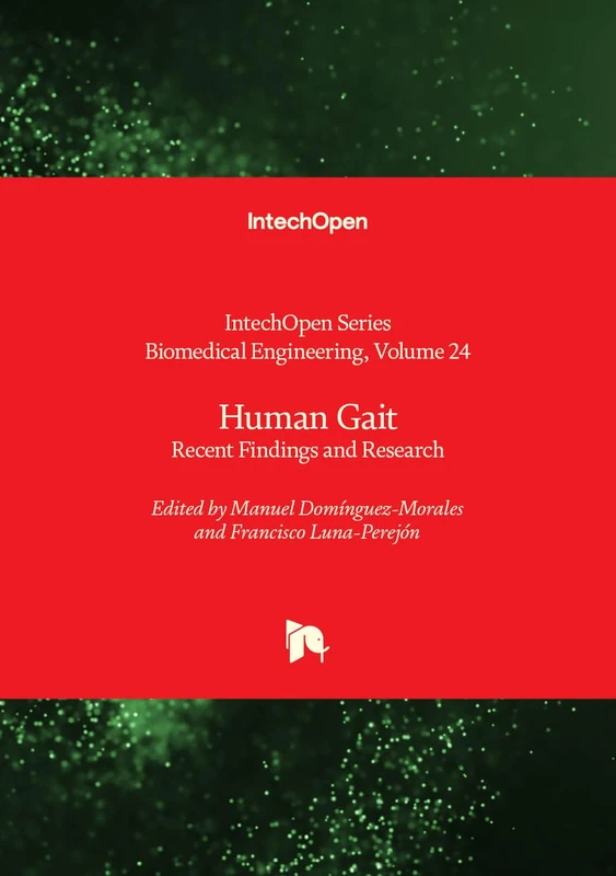Human Gait - Recent Findings and Research: 24 (Biomedical Engineering) - Image 1
