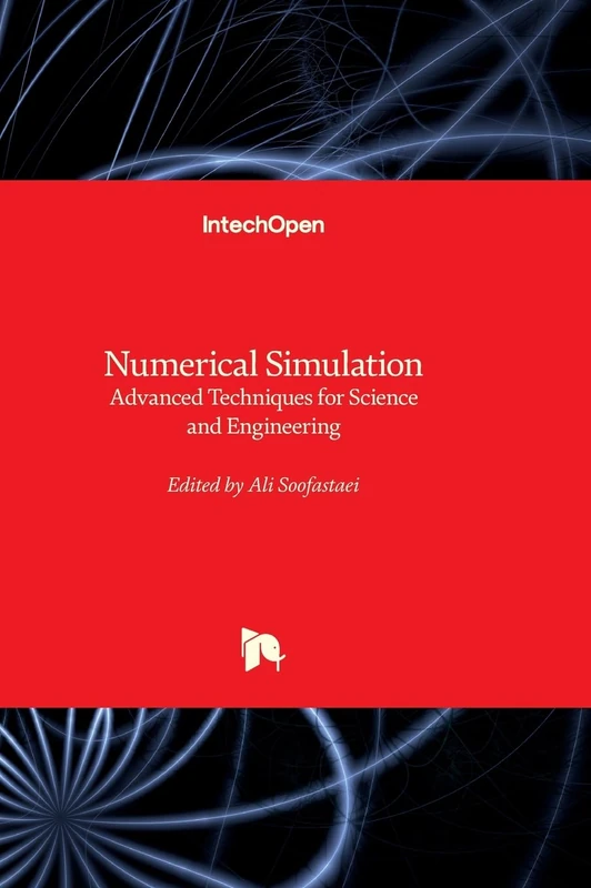 IntechOpen Numerical Simulation - Advanced Techniques Book