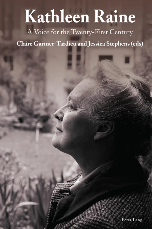 Kathleen Raine: A Voice for the Twenty-First Century - Image 1