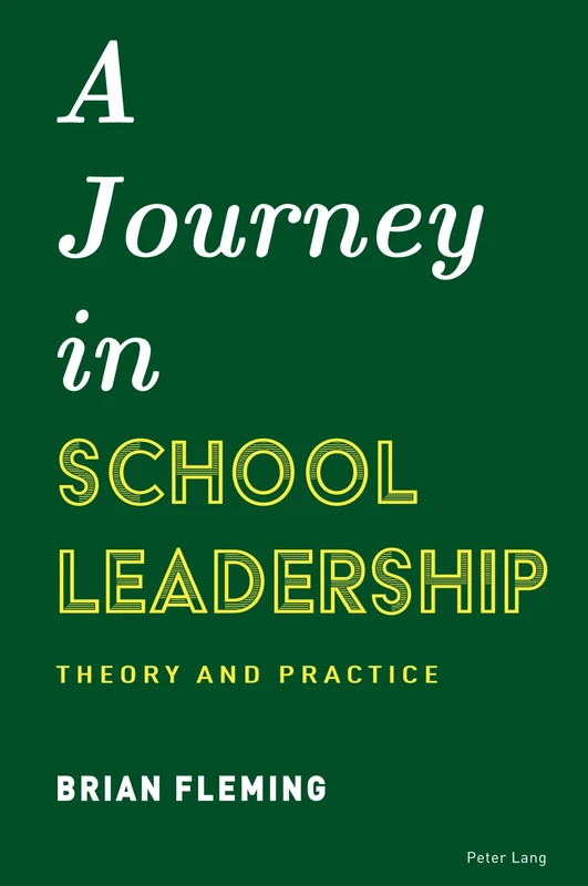 A Journey in School Leadership: Theory and Practice - Image 1