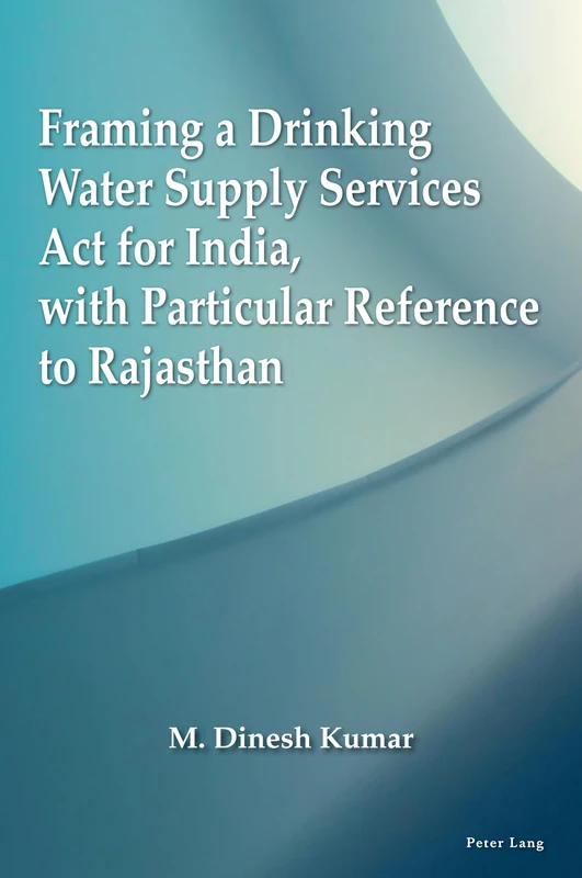Framing a Drinking Water Supply Services Act for India, with Particular Reference to Rajasthan - Image 1