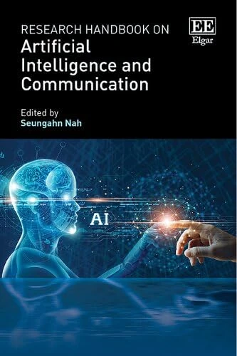 Research Handbook on Artificial Intelligence and Communication