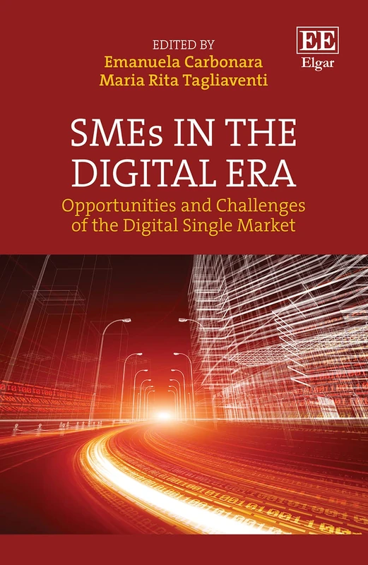 SMEs in the Digital Era: Opportunities and Challenges of the Digital Single Market