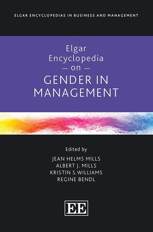 Elgar Encyclopedia on Gender in Management (Elgar Encyclopedias in Business and Management series)