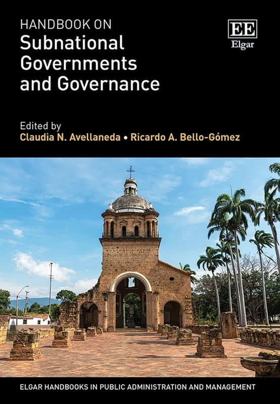 Handbook on Subnational Governments and Governance (Elgar Handbooks in Public Administration and Management) - Image 1