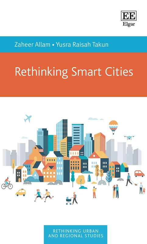 Rethinking Smart Cities (Rethinking Urban and Regional Studies series)