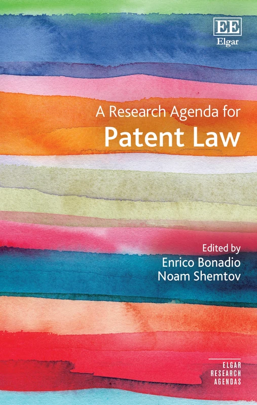 A Research Agenda for Patent Law (Elgar Research Agendas)