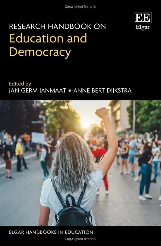 Research Handbook on Education and Democracy (Elgar Handbooks in Education)