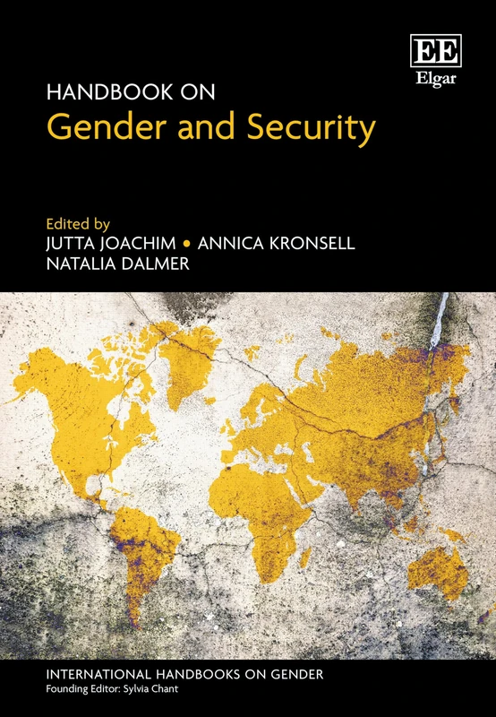 Handbook on Gender and Security (International Handbooks on Gender series)