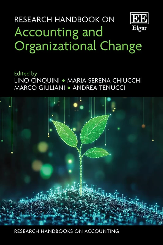 Research Handbook on Accounting and Organizational Change