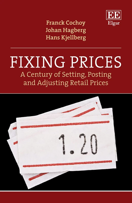 Fixing Prices: A Century of Setting, Posting and Adjusting Retail Prices - Image 1