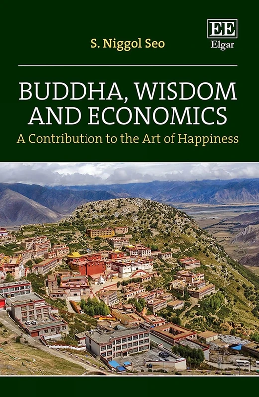 Buddha, Wisdom and Economics: A Contribution to the Art of Happiness - Image 1