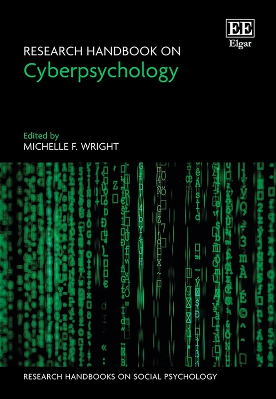Research Handbook on Cyberpsychology (Research Handbooks on Social Psychology series)
